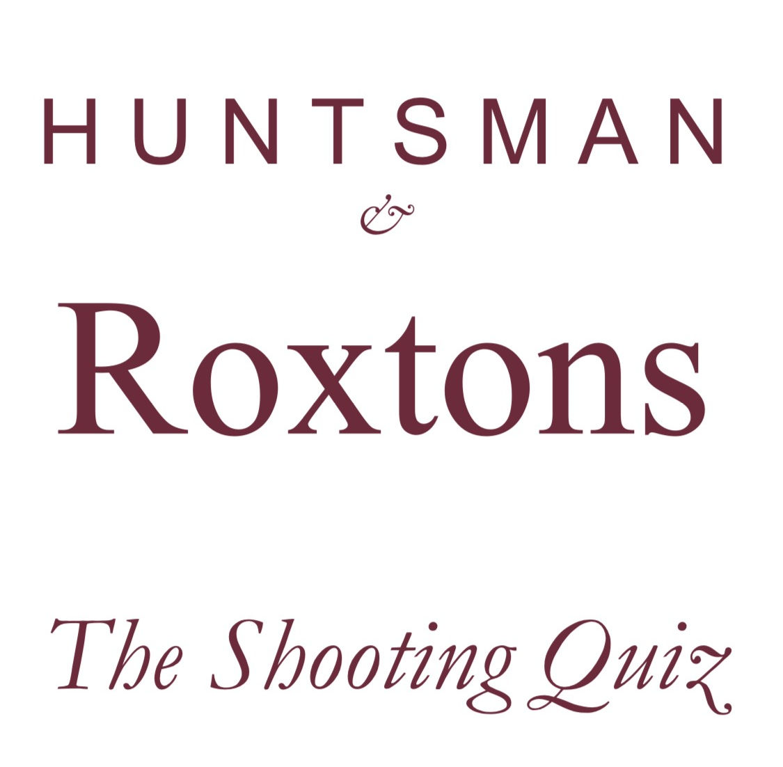 Roxtons & Huntsman Shooting Quiz